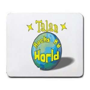  Talan Rocks My World Mousepad