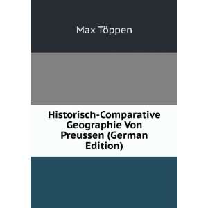   Von Preussen (German Edition): Max TÃ¶ppen:  Books