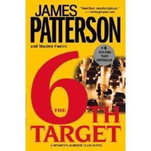  THE 6th TARGET (9780446179515) James; Paetro, Maxine Patterson Books