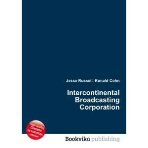  Intercontinental Broadcasting Corporation Ronald Cohn 