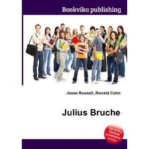  Julius Bruche Ronald Cohn Jesse Russell Books