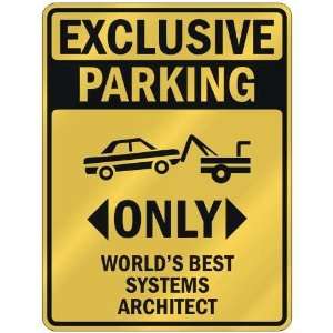   BEST SYSTEMS ARCHITECT  PARKING SIGN OCCUPATIONS: Home Improvement