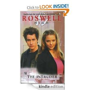 The Intruder (Roswell High) Melinda Metz  Kindle Store