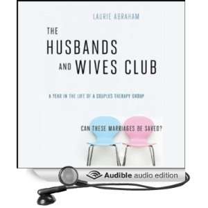   Husbands and Wives Club: A Year in the Life of a Couples Therapy Group