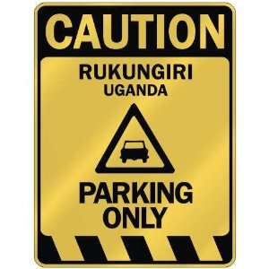   CAUTION RUKUNGIRI PARKING ONLY  PARKING SIGN UGANDA: Home Improvement