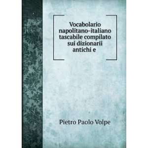  Vocabolario napolitano italiano tascabile compilato sui 
