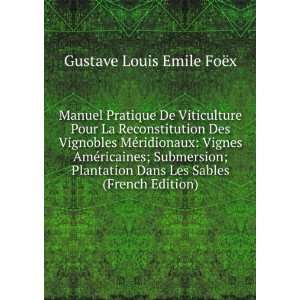   Submersion; Plantation Dans Les Sables (French Edition) Gustave Louis