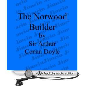 The Adventure of the Norwood Builder [Unabridged] [Audible Audio 
