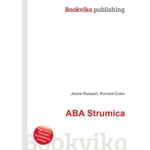  ABA Strumica: Ronald Cohn Jesse Russell: Books