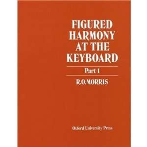  Figured Harmony at the Keyboard, Part 1 (Pt. 1) [Paperback 