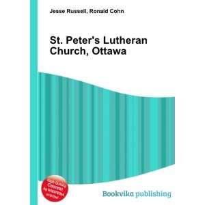   St. Peters Lutheran Church, Ottawa Ronald Cohn Jesse Russell Books