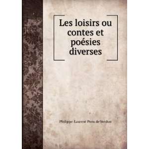   contes et poÃ©sies diverses. Philippe Laurent Pons de Verdun Books