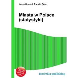  Miasta w Polsce (statystyki) Ronald Cohn Jesse Russell 