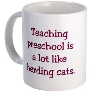   is a lot like herding cats Funny Mug by 