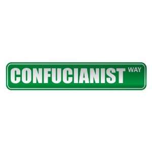     CONFUCIANIST WAY  STREET SIGN RELIGION