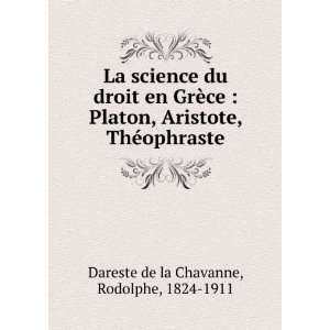   , ThÃ©ophraste Rodolphe, 1824 1911 Dareste de la Chavanne Books