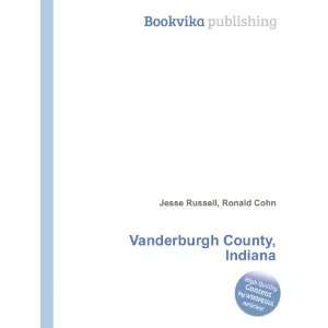    Vanderburgh County, Indiana Ronald Cohn Jesse Russell Books