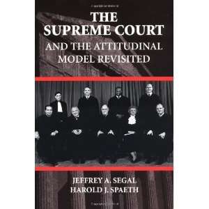   the Attitudinal Model Revisited [Paperback] Jeffrey A. Segal Books