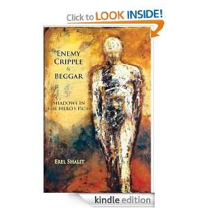   Beggar Shadows in the Heros Path eBook Erel Shalit Kindle Store