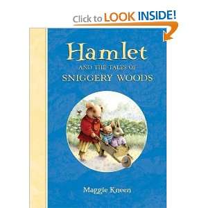 Hamlet and the Tales of Sniggery Woods [Hardcover] Maggie 