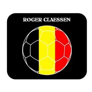 Roger Claessen (Belgium) Soccer Mouse Pad 