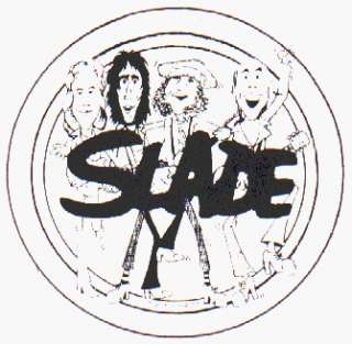  Slade   Logo (Group Drawing)   1 1/2 Button / Pin 