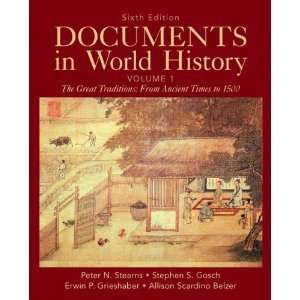   in World History, Volume 1 (6th Edition): Peter N. Stearns: Books