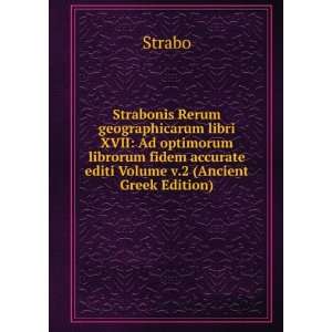   fidem accurate editi Volume v.2 (Ancient Greek Edition) Strabo Books