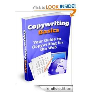 Copywriting Basics,Your Manual to Copywriting for the Net Feng Sheng 