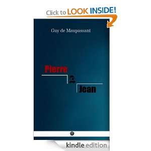 Pierre et Jean (French Edition): Guy de Maupassant:  Kindle 
