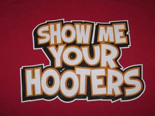 Show Me Your Hooters Funny T Shirt Rude Adult Humor Tee  