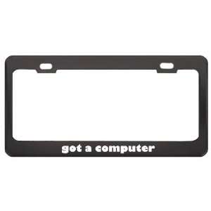 Got A Computer Programmer? Last Name Black Metal License Plate Frame 