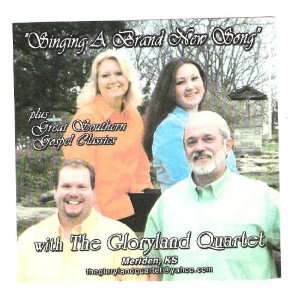  The Gloryland Quartet   Singing A Brand New Song   CD 