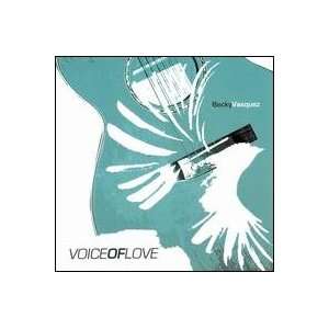  Voice of Love   Becky Vasquez (Audio CD) 