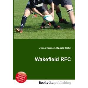  Wakefield RFC Ronald Cohn Jesse Russell Books