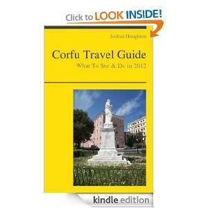 Corfu, Greece Travel Guide   What To See & Do In 2012 Joshua Houghton 