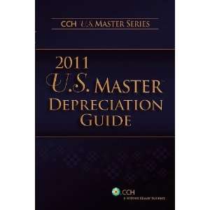 Master Depreciation Guide (2011) [Perfect Paperback]: CCH Tax 