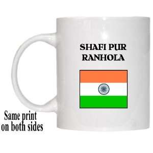  India   SHAFI PUR RANHOLA Mug 