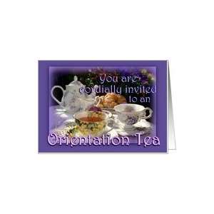 Orientation Tea Invitation, Vintage Tea Pot, Cups and 