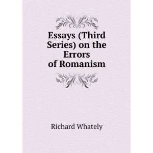   (Third Series) on the Errors of Romanism Richard Whately Books