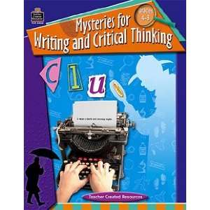    Mysteries For Writing & Critical Thinking Gr 4 8: Toys & Games