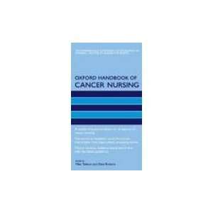   of Cancer Nursing (9780198569244): David Roberts Michael Tadman: Books