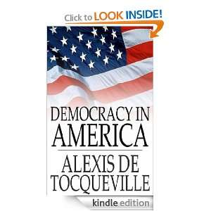 Democracy In America, Complete (Illustrated) Alexis de Toqueville 