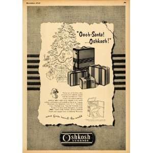  1947 Ad Oshkosh Luggage Suitcase Wisconsin Santa Gifts 