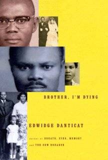 brother i m dying by edwidge danticat edition hardcover availability