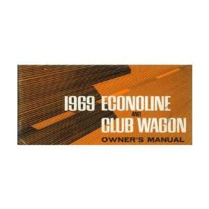  1969 FORD ECONOLINE & CLUB WAGON Owners Manual User Guide 