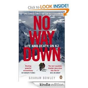  No Way Down Life and Death on K2 eBook Graham Bowley 