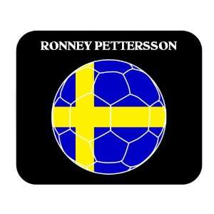  Ronney Pettersson (Sweden) Soccer Mouse Pad Everything 