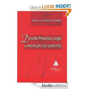 DEVIDO PROCESSO LEGAL E PROTEÇÃO DE DIREITOS (Portuguese Edition 