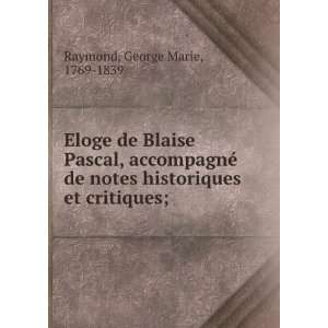  Eloge de Blaise Pascal  accompagnÃ© de notes 